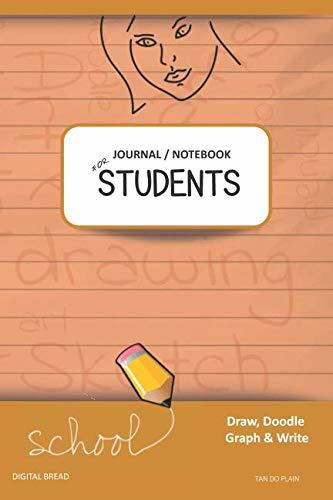 JOURNAL NOTEBOOK FOR STUDENTS Draw, Doodle, Graph & Write: Focus Composition Notebook for Students & Homeschoolers, School Supplies for Journaling and Writing Notes TAN DO PLAIN