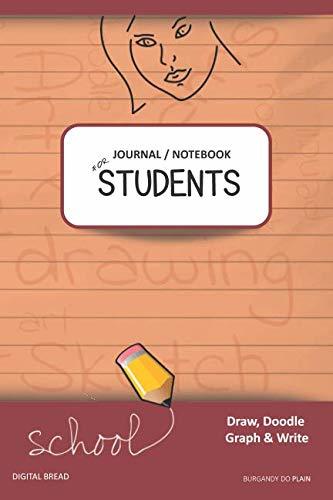 JOURNAL NOTEBOOK FOR STUDENTS Draw, Doodle, Graph & Write: Focus Composition Notebook for Students & Homeschoolers, School Supplies for Journaling and Writing Notes BURGANDY DO PLAIN