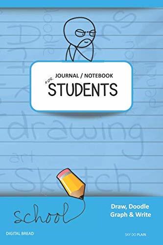 JOURNAL NOTEBOOK FOR STUDENTS Draw, Doodle, Graph & Write: Thinker Composition Notebook for Students & Homeschoolers, School Supplies for Journaling and Writing Notes SKY DO PLAIN